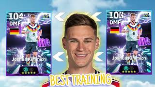 Free Showtime Joshua Kimmich Best Training Guide.104 Max Rating Build | eFootball.