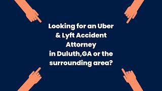 Duluth, GA Uber & Lyft Accident Attorney
