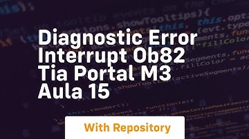 Diagnostic error interrupt ob82 tia portal m3 aula 15