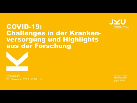 COVID-19: Challenges in der Krankenversorgung und Highlights aus der Forschung | Symposium