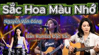 Sắc Hoa Màu Nhớ - Bản Cover Rumba Nghe Hoài Không Chán .