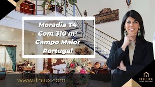 ITH2616 Moradia T4, com 310 m2, 2 Pisos e Garagem - Campo Maior - Portalegre - Portugal - ITHLUX