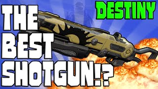 THE BEST SHOTGUN!: Destiny (Crucible Funny Moments)