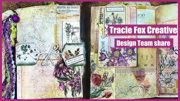 Junk journal flip through 2021 Tracie Fox Creative DT project share vintage junk journal ideas
