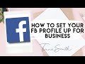 How to Set Your Facebook Profile up for Business Success