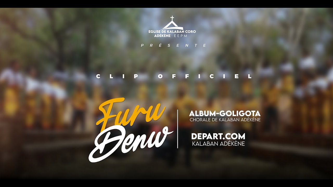 | Furu Denw | CHORALE DE KALABAN-CORO ADEKENE
