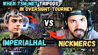 IMPERIALHAL Vs  NICKMERCS in OVERSIGHT TOURNEY: APEX LEGENDS Daily Highlights