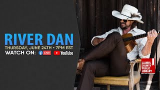 River Dan: Full Show
