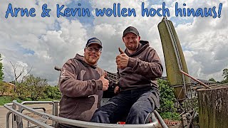 Farm-Vlog #18 Arne und Kevin wollen hoch hinaus!