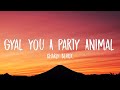 Charly Black - Gyal You A Party Animal (Sped Up/Lyrics) "Flip it like a flipper gyal" [Tiktok Song]