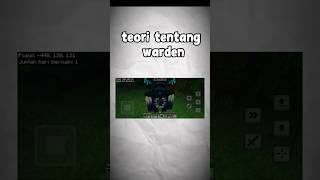 Teori tentang warden #minecraft #shorts