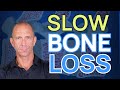 Proven ways to slow bone loss  ctx research