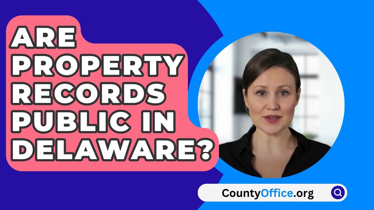 Are Property Records Public In Delaware CountyOffice YouTube