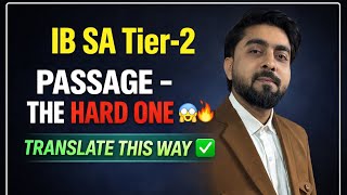 IB SA Tier-2 🔥 Most Difficult Passage Explained | Translation Trick That Works
