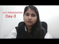 Day-3/75 CAT PREPARATION JOURNEY 2026||Update||