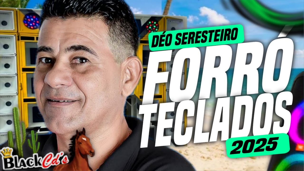 DEO SERESTEIRO 2025 - FORRO DE INTERIOR ALTA QUALIDADE PRA PAREDÃO- FORRÓ PE DE SERRA MELHORES 2025
