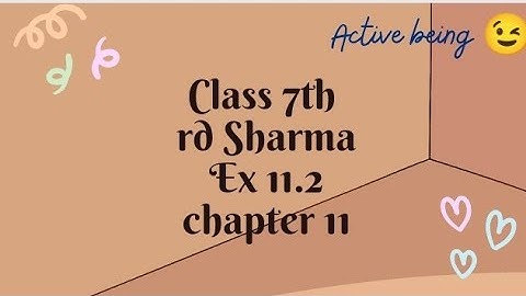 class 7th maths | ex 11.2 rd Sharma maths class 7// percentage// explained in Hindi// active being