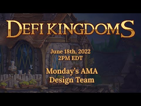 DeFi Kingdoms Community AMA 07/18/2022