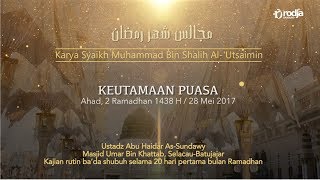 Keutamaan Puasa (Majelis Bulan Ramadhan) #2