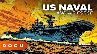 US Naval and Air Force (DOCUMENTARY, History, WW2, War Documentaries, Original Footage) by DocuEra 634 views 1 month ago 28 minutes