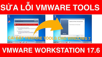 Sửa Lỗi Không Cho Cài VMWare Tools máy ảo Windows 7 Trên VMWARE Workstation 17.6 | Fix VMWareTool