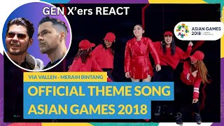 GEN X'ers REACT | Via Vallen | Reach for The Stars -  Theme Song Asian Games 2018