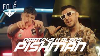 Diart049 x Albos - Pishman