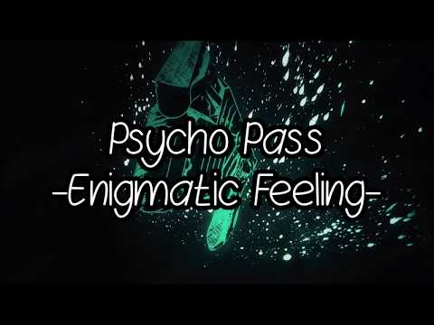 Psycho Pass Enigmatic Feeling Romaji English Translation Lyrics 99 Youtube