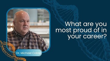 Dr. Michael Coble: What Are You Most Proud of in Your Career?
