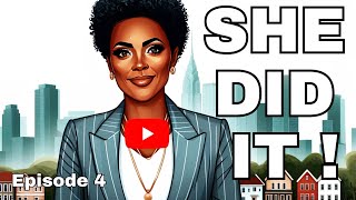 Episode 4 Inspiring bedtime stories - She Did It! The Real Estate Broker - Rags to Riches