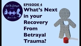 Celebrity E4 - What’s Next in your Recovery From Betrayal Trauma? Profile