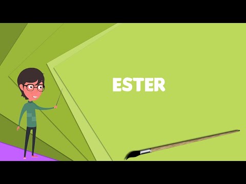 Video: Bagaimanakah anda mengesan ester?