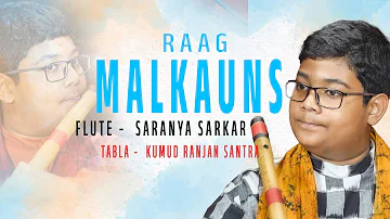 RAAG MALKAUNS | FLUTE SARANYA | INDIAN CLASSICAL MUSIC | FLUTE PERFORMANCE