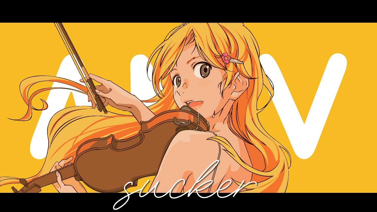 Shigatsu | sucker AMV