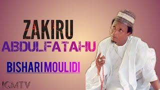 ZAKIRU ABDULFATAHU/ ALLAH BISHARI MOULIDI AUDIO