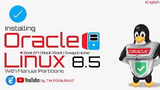 How to Install Oracle Linux 8.5 with Manual Partitions | Oracle Linux 8.5 Installation | Oracle 8.5