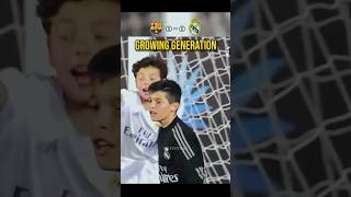 Growing generation (Real Madrid vs Barcelona) #shorts