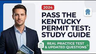 Kentucky Permit Test Study Guide: Pass The 2026 KY DMV Written Exam On Your First Attempt