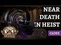 Close call in Heist