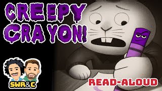 📚🖍️ Full Read-Aloud | CREEPY CRAYON by Aaron Reynolds