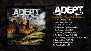 Adept - Another year of Disaster (Full Album)