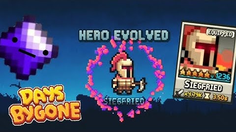 Days Bygone | Fred hero evolution
