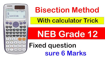 Bisection method class 12 NEB  | Easiest way | calculator | bisection method in nepali
