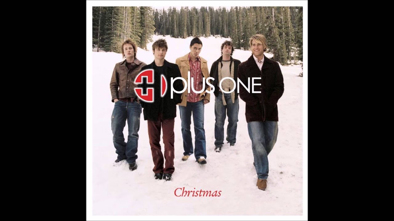 Plus One - The Medley (Have Yourself A Merry Little Christmas, I'll Be Home For Christmas)