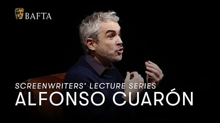 Alfonso Cuarn | BAFTA Screenwriter's Lecture Series