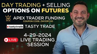 4-29-2024 Trade With Joseph members LIVE Trading session Day Trading \& Selling Options on Futures