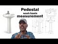 Full  pedestal washbasin measurement