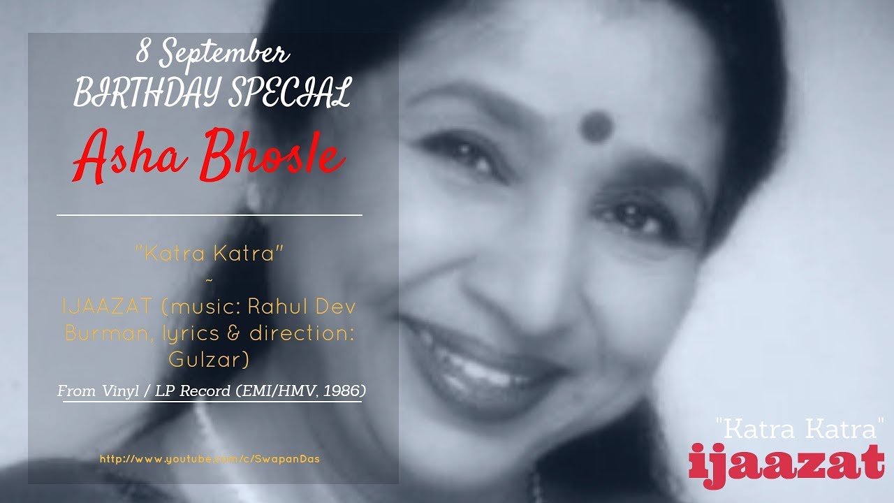 Asha Bhosle  Katra Katra  Ijaazat film 1987  RD Burman  Gulzar  HMV Vinyl LP