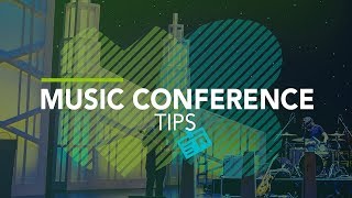 Tips For Attending Music Conferences | Music Industry Biz 101