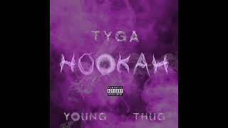 Hookah • Tyga • Young Thug